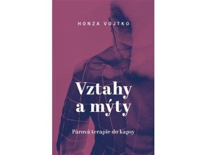 Vztahy a mýty