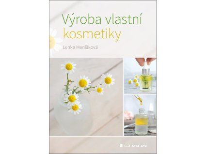 Výroba vlastní kosmetiky