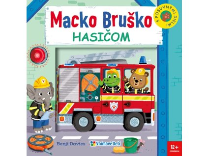 Macko Bruško hasičom