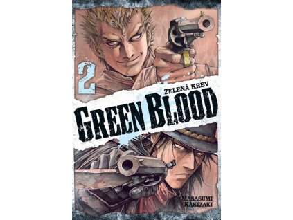 Green Blood - Zelená krev 2