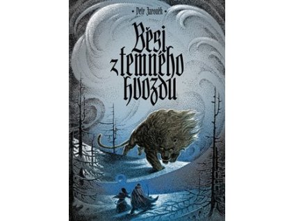 Běsi z temného hvozdu
