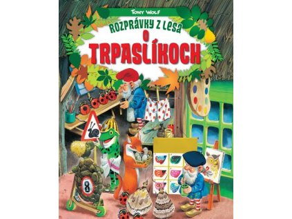 Rozprávky z lesa o trpaslíkoch (2.vydanie)