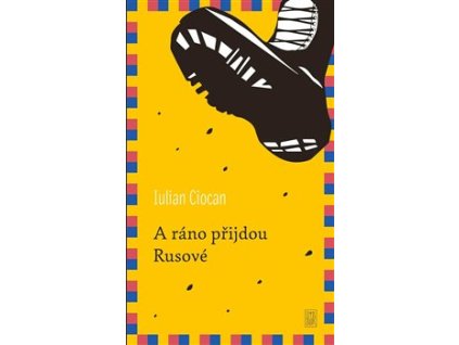 A ráno přijdou Rusové
