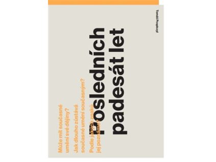 Posledních padesát let