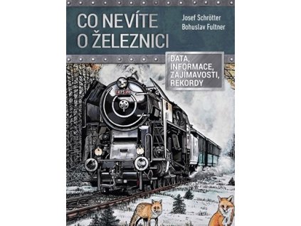 Co nevíte o železnici