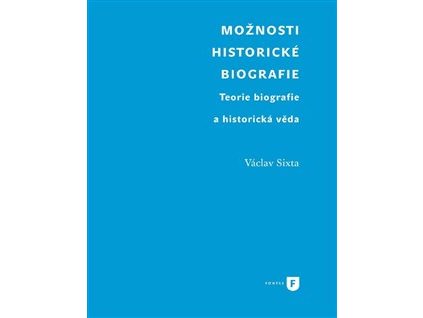 Možnosti historické biografie