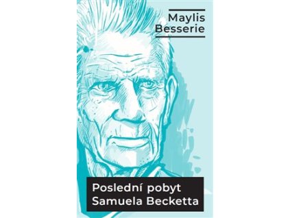 Poslední pobyt Samuela Becketta