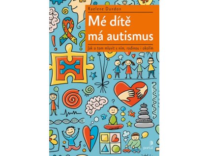 Mé dítě má autismus