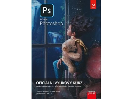 Adobe Photoshop: Oficiální výukový kurz