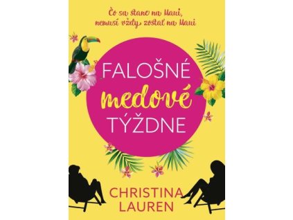 Falošné medové týždne