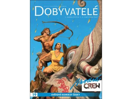 Modrá CREW 19: Dobyvatelé 1+2