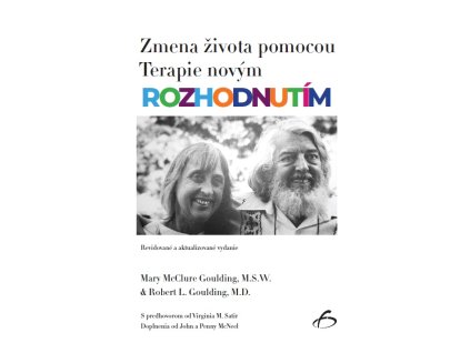 Zmena života pomocou Terapie novým rozhodnutím