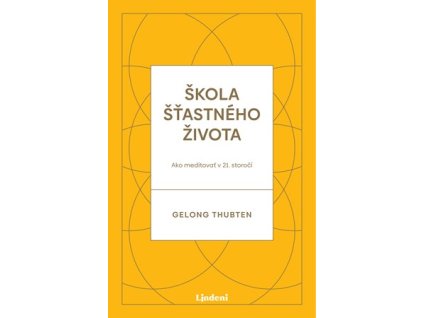 Škola šťastného života