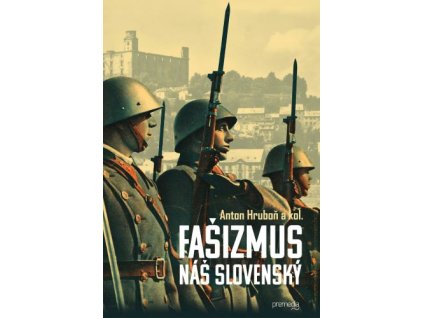 Fašizmus náš slovenský