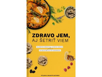 Zdravo jem aj šetriť viem