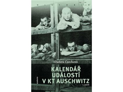 Kalendář událostí v KT Auschwitz (2 svazky)