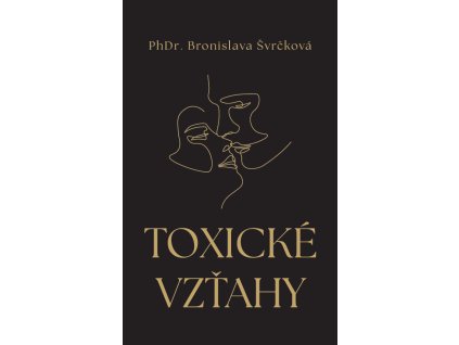 Toxické vzťahy