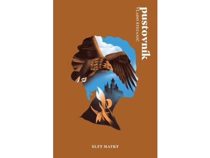 Pustovník: Slzy matky