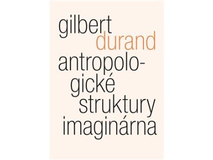 Antropologické struktury imaginárna