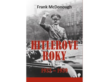 Hitlerove roky 1933-1939
