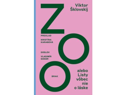Zoo alebo Listy vôbec nie o láske