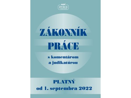 Zákonník práce s komentárom a judikatúrou