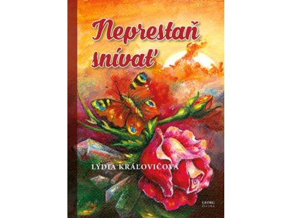 Neprestaň snívať