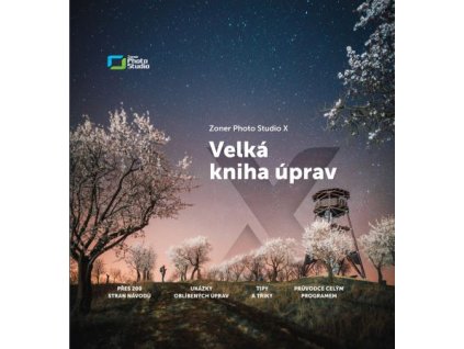 Zoner Photo Studio X Velká kniha úprav
