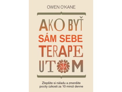 Ako byť sám sebe terapeutom