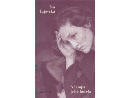 A lampa ještě hořela