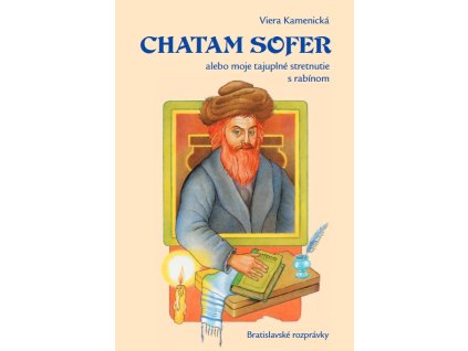 Chatam Sofer alebo moje tajuplné stretnutie s rabínom