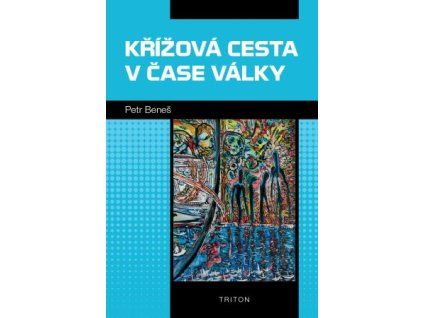 Křížová cesta v čase války