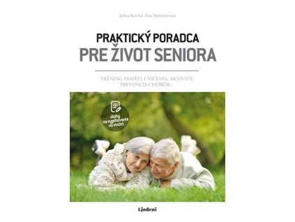 Praktický poradca pre život seniora