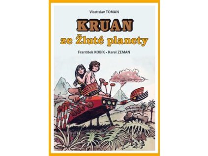 Kruan ze žluté planety