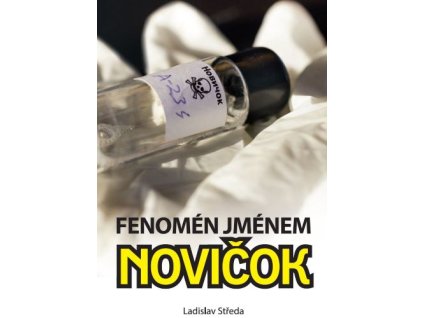 Fenomén jménem Novičok
