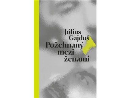 Požehnaný mezi ženami