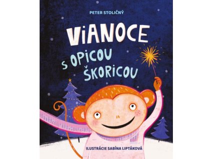 Vianoce s opicou Škoricou