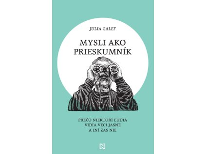 Mysli ako prieskumník