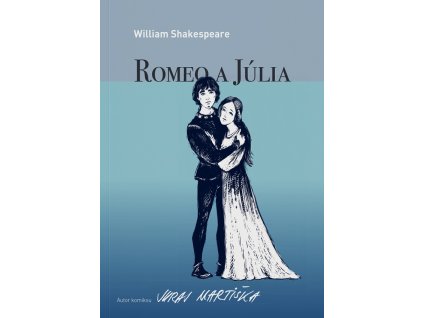 William Shakespeare: Romeo a Júlia (grafický román)