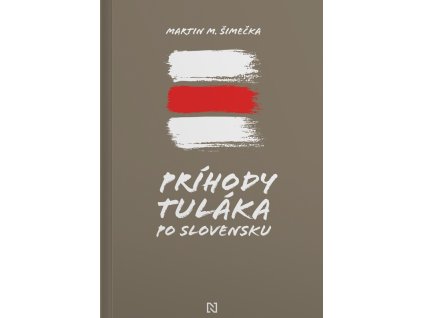 Príhody tuláka po Slovensku