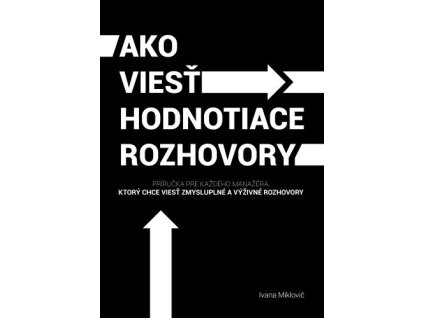 Ako viesť hodnotiace rozhovory