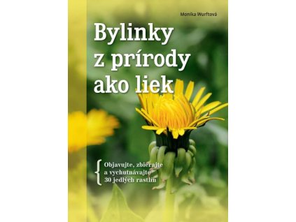 Bylinky z prírody ako liek