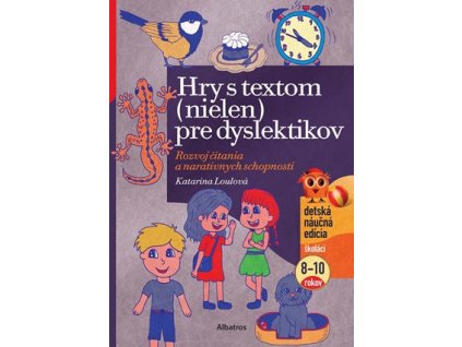 Hry s textom (nielen) pre dyslektikov