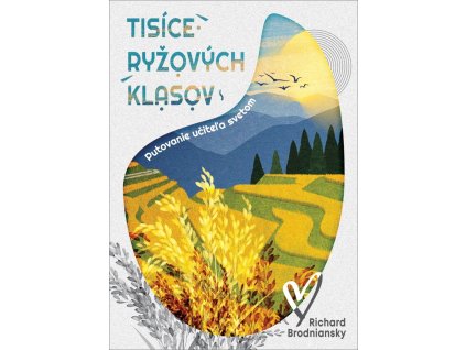 Tisíce ryžových klasov