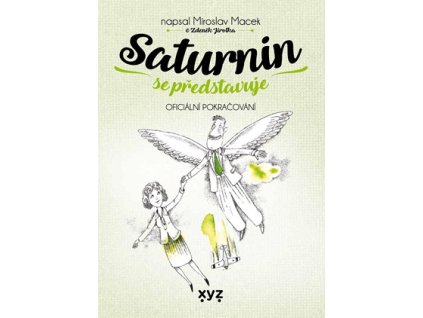 Saturnin se představuje