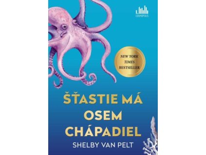 Šťastie má osem chápadiel