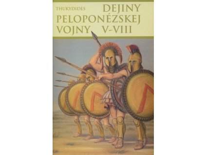 Dejiny peloponézskej vojny V-VIII