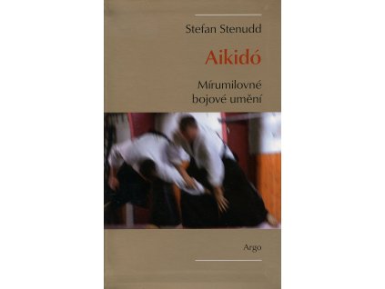 Aikidó - mírumilovné bojovné umění