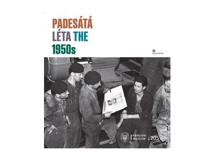 Padesátá léta / The 1950s