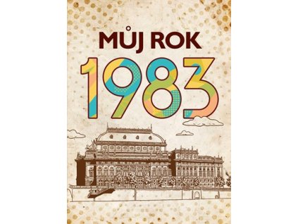 Můj rok 1983